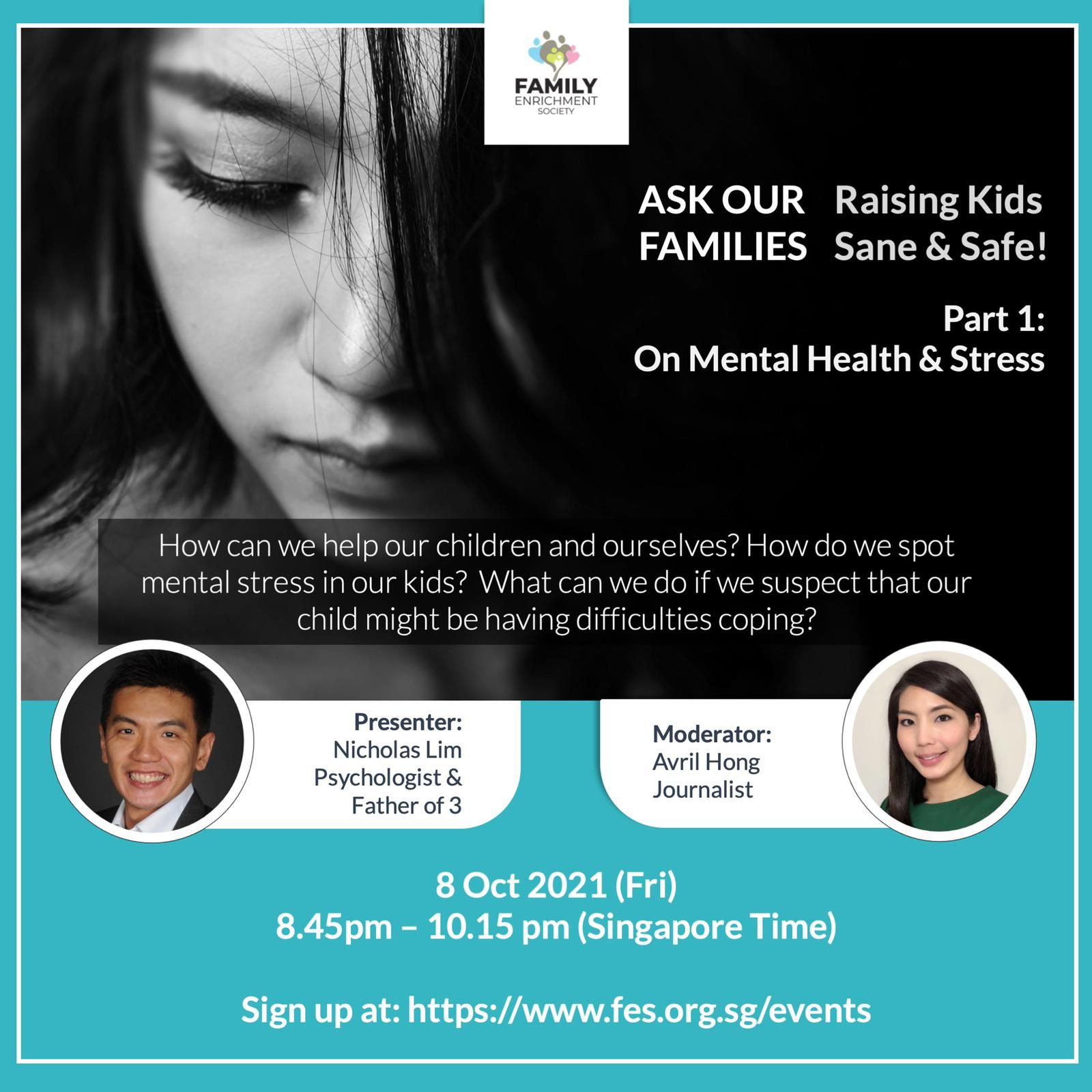 Raising Kids Sane and Safe! Part 1:  On Mental Health and Stress
