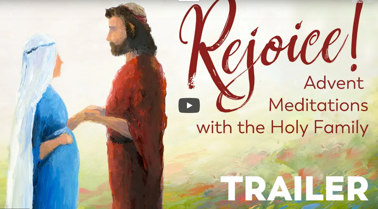 Rejoice! Advent Meditations with the Holy Family